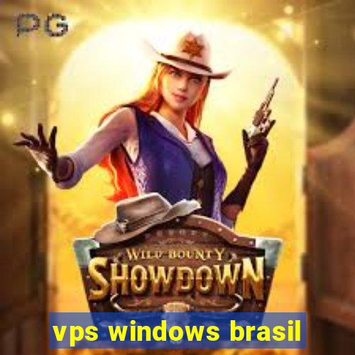 vps windows brasil